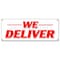 Signmission WE DELIVER BANNER SIGN pizza chinese sandwiches hoagie hero food free B-We Deliver - alternate 1